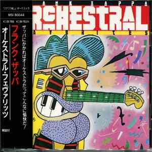 Frank Zappa - Orchestral Favorites mp3 album