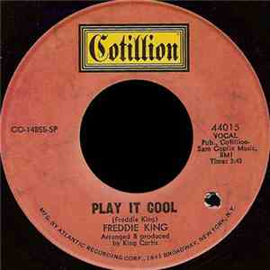 Freddie King - Play It Cool / Funky mp3 album