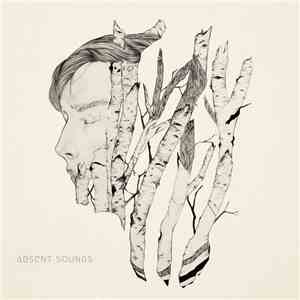From Indian Lakes - Absent Sounds mp3 album