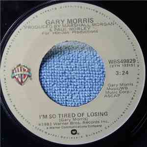 Gary Morris - Headed For A Heartache / I'm So Tired Of Losing mp3 album