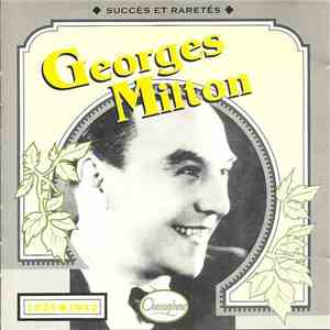 Georges Milton - 1925 - 1942 mp3 album