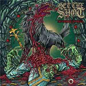 Get The Shot - No Peace In Hell mp3 album