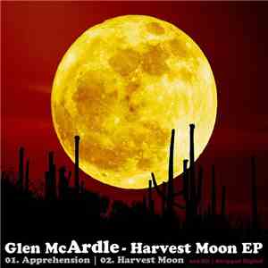 Glen Mcardle - Harvest Moon EP mp3 album