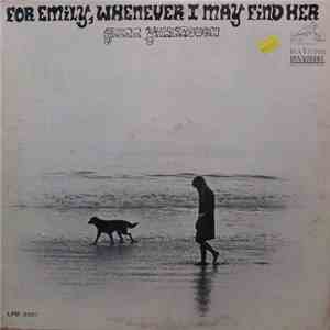 Glenn Yarbrough - For Emily, Whenever I May Find Her mp3 album