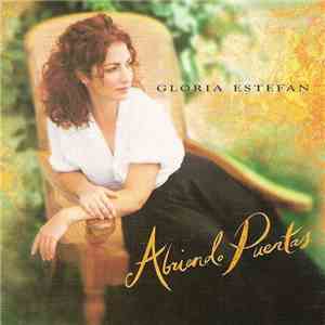 Gloria Estefan - Abriendo Puertas mp3 album