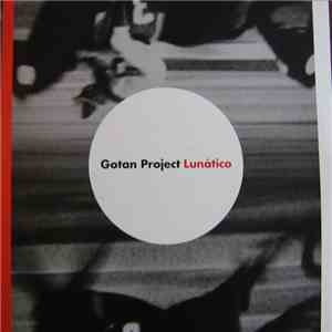 Gotan Project - Lunático mp3 album