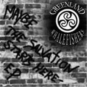 Greenland Whalefishers - Maybe The Salvation Starts Here - EP mp3 album