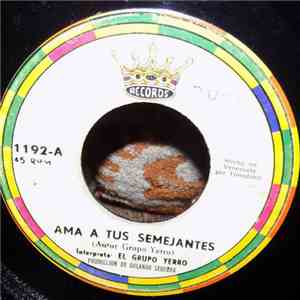 Grupo Yerro - Ama A Tus Semejantes / Un Comienzo Feliz mp3 album