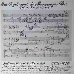 Hansjürg Leutert - Die Orgel Und Das Donnergrollen mp3 album