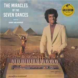 Hany Mehanna - Agaeb El Rakasat El Sabaa - The Miracles Of The 7 Dances mp3 album