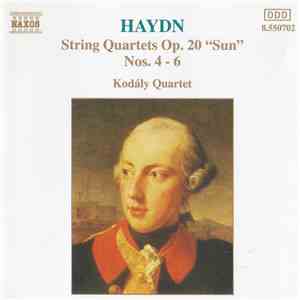 Haydn, Kodály Quartet - String Quartets Op. 20 "Sun" Nos. 4 - 6 mp3 album