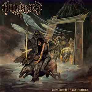 Hellbringer - Dominion Of Darkness mp3 album