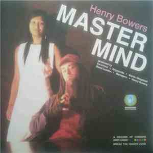 Henry Bowers - Master Mind mp3 album