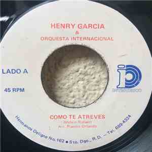 Henry García & Orquesta Internacional - Como Te Atreves mp3 album