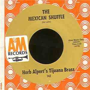 Herb Alpert's Tijuana Brass - Mexican Shuffle / Numero Cinco mp3 album