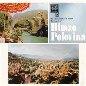 Himzo Polovina - Narodne Pjesme Iz Bosne I Hercegovine mp3 album