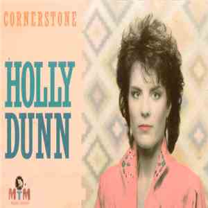Holly Dunn - Cornerstone mp3 album