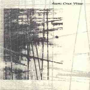 Hum - Crux Vitae mp3 album