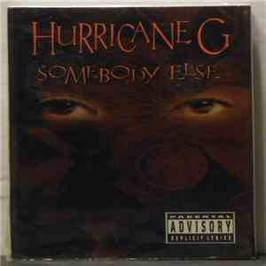 Hurricane G. - Somebody Else mp3 album