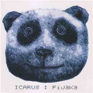 Icarus  - Fijaka mp3 album