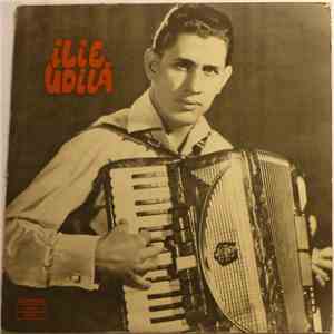 Ilie Udilă - Ilie Udilă mp3 album