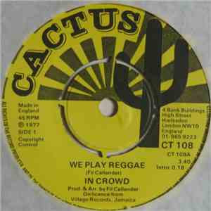 In Crowd - We Play Reggae mp3 album