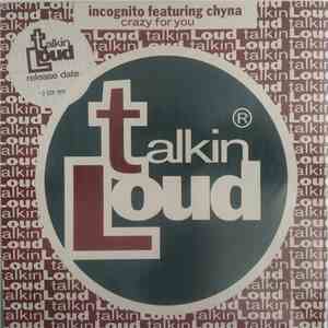 Incognito Featuring Chyna - Crazy For You mp3 album