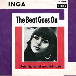 Inga - The Beat Goes On / Dein Spiel Ist Endlich Aus mp3 album