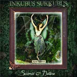 Inkubus Sukkubus - Science & Nature mp3 album