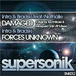 Intra & Bradski  Feat. Nathalie - Damaged / Forces Unknown mp3 album
