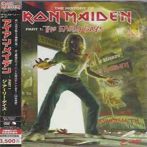Iron Maiden - The History Of Iron Maiden Part 1: The Early Days mp3 album