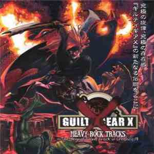 Ishiwatari Daisuke - Guilty Gear X Heavy Rock Tracks mp3 album
