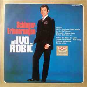 Ivo Robič - Schlager-Erinnerungen Mit Ivo Robič mp3 album