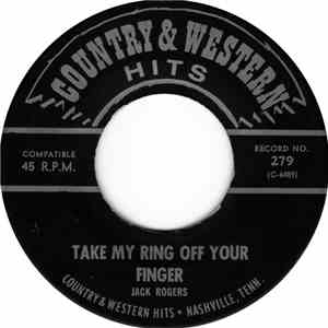 Jack Rogers / Jean Grey  - Take My Ring Off Your Finger / Password mp3 album
