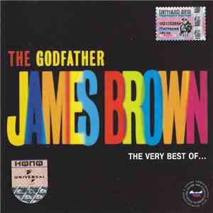 James Brown - The Godfather - The Very Best Of James Brown mp3 album