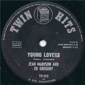 Jean Madison And Ed Gregory  / Fran Cooper - Young Lovers / Don't Say Nothin' Bad mp3 album