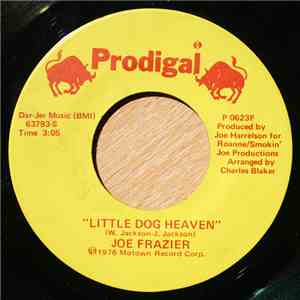 Joe Frazier - Little Dog Heaven mp3 album
