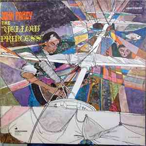 John Fahey - The Yellow Princess mp3 album