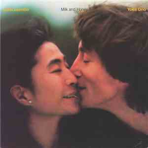 John Lennon & Yoko Ono - Milk And Honey mp3 album