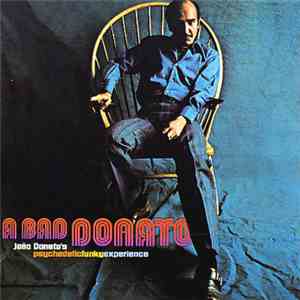 João Donato - A Bad Donato mp3 album