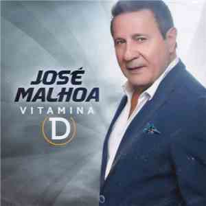 José Malhoa - Vitamina D mp3 album