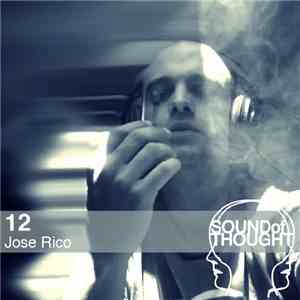 Jose Rico - Sound Of Thought 12 mp3 album