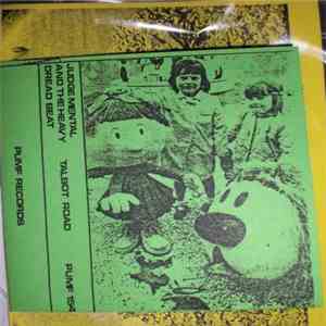 Judge Mental And The Heavy Dread Beat - Talbot Road mp3 album