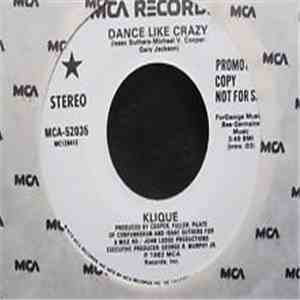 Klique - Dance Like Crazy mp3 album
