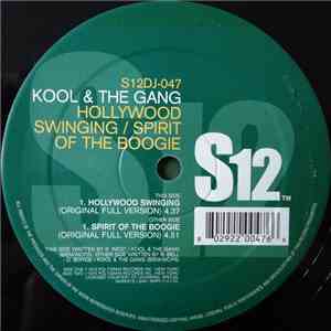 Kool & The Gang - Hollywood Swinging / Spirit Of The Boogie mp3 album
