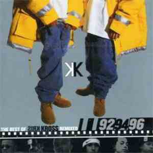 Kris Kross - The Best Of Kris Kross - Remixed - 92/94/96 mp3 album