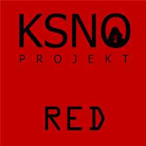 K.S.N.O. Projekt - Red mp3 album