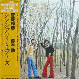 Kunihiko Sugano, Isao Suzuki - Sincerely Yours mp3 album