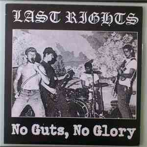 Last Rights - No Guts, No Glory mp3 album