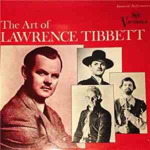 Lawrence Tibbett - The Art Of Lawrence Tibbett mp3 album